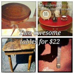 Two Tables for $22. the Table in the upper right is refinished by Kathy at Life of Lake Shore Drive. 